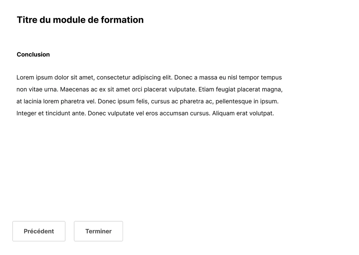 Maquette d’une page-écran de conclusion : texte et boutons Précédent et Terminer.